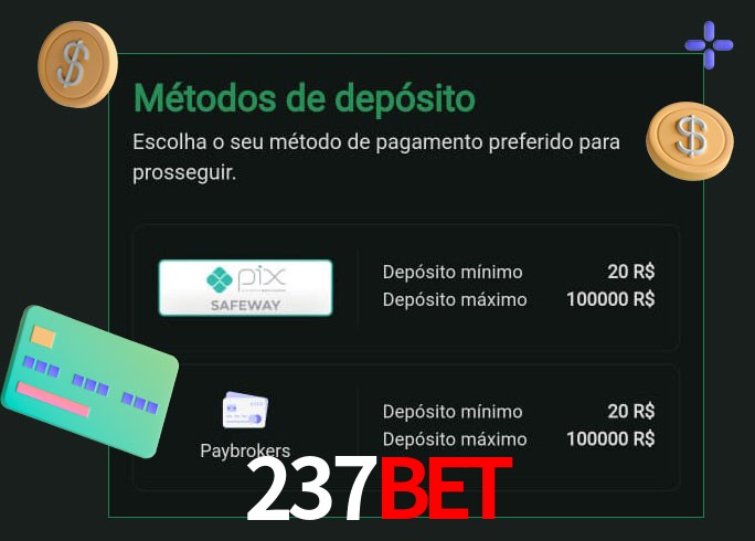 O cassino 237bet oferece uma grande variedade de métodos de pagamento